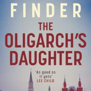 The Oligarch'S Daughter