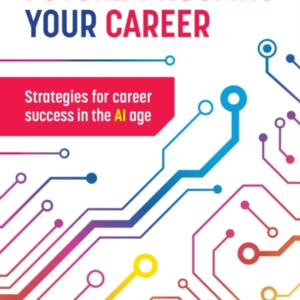 The Graduate'S Guide To Future-Proofing Your Careerstrategie