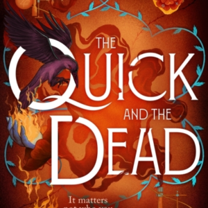 The Quick And The Dead