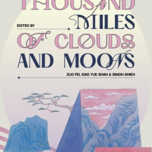 Ten Thousand Miles Of Clouds And Moonsnew Chinese Writing