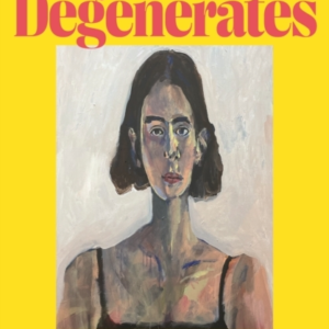 The Degenerates