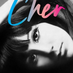 Cher The Memoir, Part One