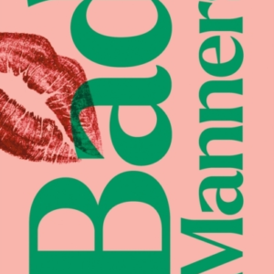 Bad Manners
