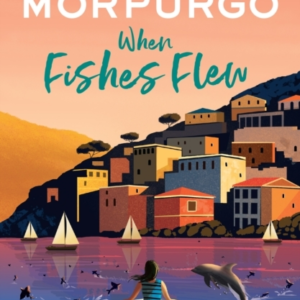 When Fishes Flew The Story Of ElenaâS War