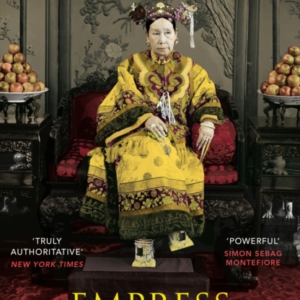 Empress Dowager Cixi The Concubine Who Launched Modern China