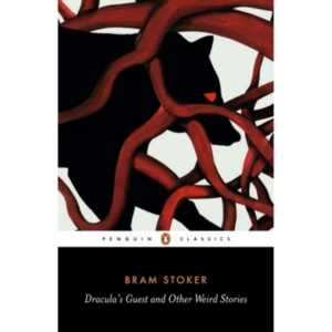 Dracula&apos;S Guest And Other Weird Tales