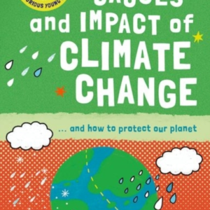 Very Short Introduction For Curious Young Minds: The Causes