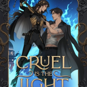 Cruel Is The Light