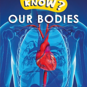 Do You Know? Level 1  -  Our Bodies