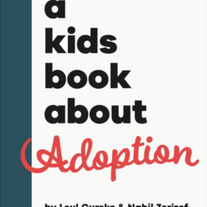 A Kids Book About Adoption