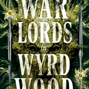 Warlords of Wyrdwood