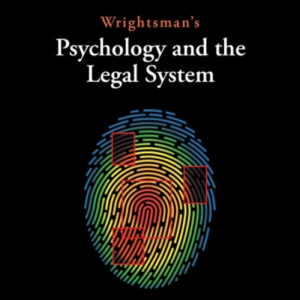 Wrightsman'S Psychology And The Legal System