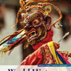 World History, Volume 1: To 1800