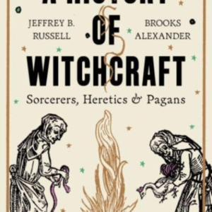 A History of Witchcraft