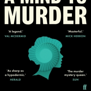 A Mind To Murder The Classic Locked-Room Murder Mystery From
