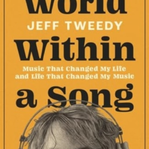 World Within A Song Music That Changed My Life And Life That