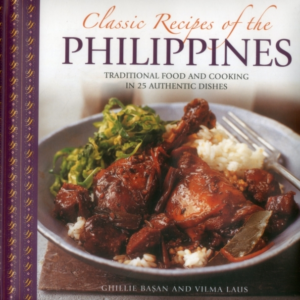 Classic Recipes Of The Philippines