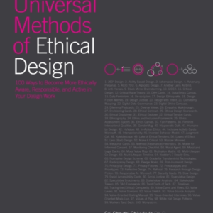 Universal Methods Of Ethical Design 100 Ways To Become More