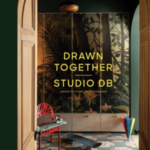 Drawn Together, Studio Db The Architecture And Interiors Of