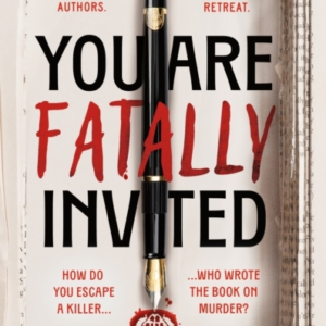 You Are Fatally Invited