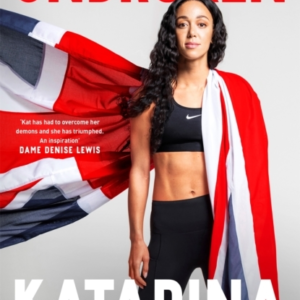 Unbroken The Inspirational Memoir From The Double-World Cham