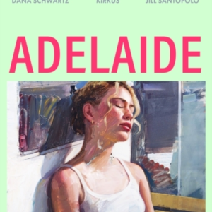 Adelaide A Heartbreakingly Relatable Debut Novel About Young