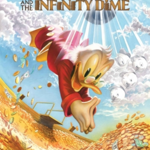 Uncle Scrooge And The Infinity Dime Gallery Edition