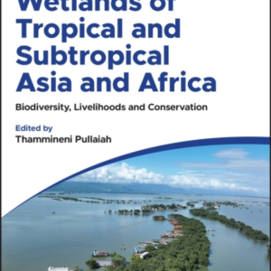 Wetlands Of Tropical And Subtropical Asia And Africa Biodive
