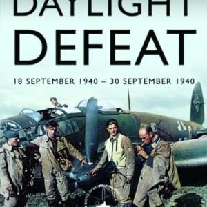 Battle Of Britain Daylight Defeat 18 September 1940 - 30 Sep
