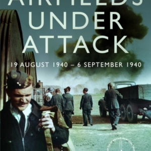 Battle Of Britain Airfields Under Attack 19 August 1940  -  6