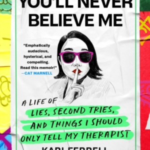 You'Ll Never Believe Me Before Anna Delvey, Before The Tinde