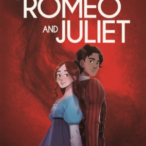 CLASSICS IN GRAPHICS: SHAKESPEARE'S ROMEO AND JULIET A GRAPH