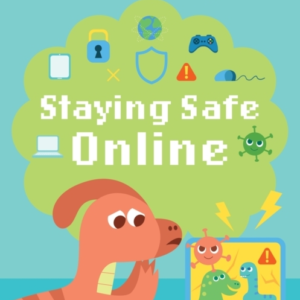 COMPUTER KIDS: STAYING SAFE ONLINE