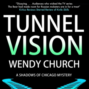 TUNNEL VISION