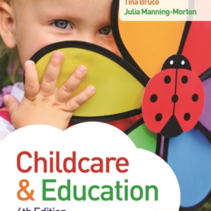 CHILD CARE AND EDUCATION 6TH EDITION