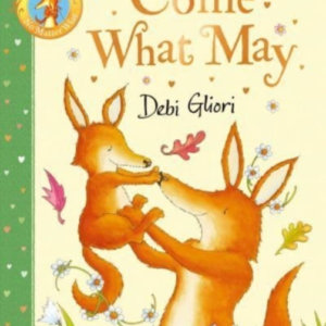 COME WHAT MAY
