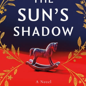 THE SUN'S SHADOWA NOVEL