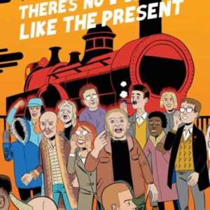 THERE'S NO TIME LIKE THE PRESENT