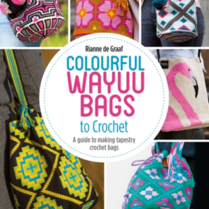 COLOURFUL WAYUU BAGS TO CROCHETA GUIDE TO MAKING TAPESTRY CR