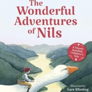 THE WONDERFUL ADVENTURES OF NILSA CLASSIC SWEDISH CHILDREN'S
