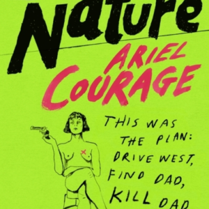 BAD NATURE