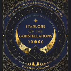 THE ULTIMATE GUIDE TO THE CONSTELLATIONS AND PLANETS  THE A