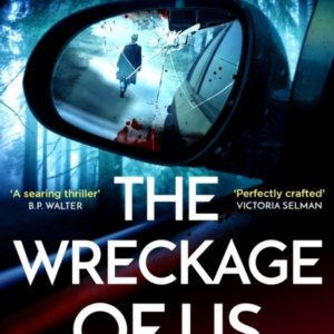 THE WRECKAGE OF US