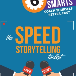 THE SPEED STORYTELLING TOOLKIT