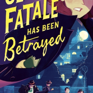 CLEM FATALE HAS BEEN BETRAYED
