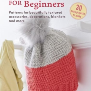 TUNISIAN CROCHET FOR BEGINNERS 30 EASY PROJECTS TO MAKEPATT