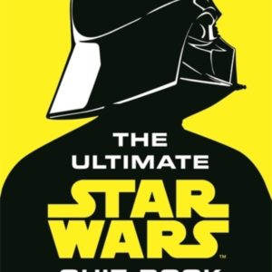 THE ULTIMATE STAR WARS QUIZ BOOKOVER 1000 QUESTIONS TO TEST