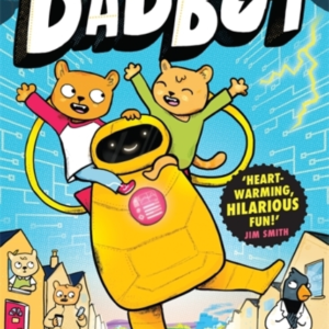 DADBOTA SIDE-SPLITTINGLY FUNNY GRAPHIC NOVEL TO GET YOUR KID