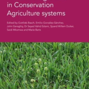 WEED MANAGEMENT IN CONSERVATION AGRICULTURE SYSTEMS