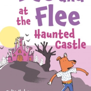 DEE AND FLEE AT THE HAUNTED CASTLE